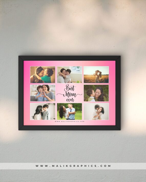 Best Mom Ever β Personalized Collage Frame
